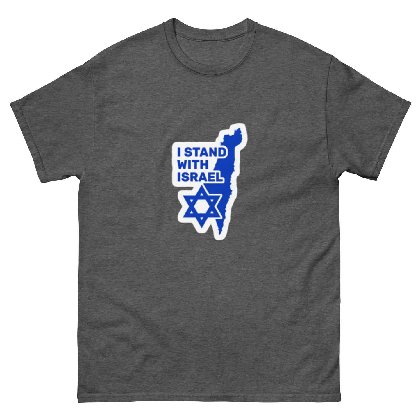 I Stand With Isreal Classic Tee